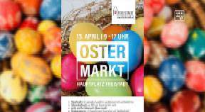 Ankündigung Ostermarkt in Freistadt 2019