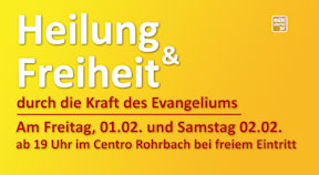 Ankündigung „Frank Breido - Heilung und Freiheit durch die Kraft des Evangeliums“