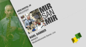 Porträt Karl Danner aus Zwettl an der Rodl