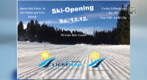 Ankündigung Ski-Opening in Liebenau 2014
