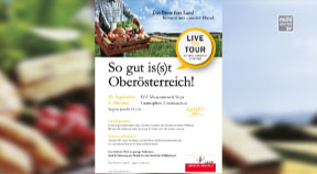 Ankündigung Tour „So gut is(s)t Oberösterreich“