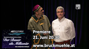 Ankündigung Aistfestspiele „Der Bauer als Millionär“