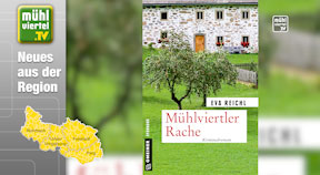 Buch aus dem Mühlviertel „Mühlviertler Rache“