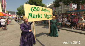 Rückblick: 650 Jahre Markt Aigen