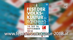 Ankündigung Volkskulturfest in Windhaag bei Freistadt