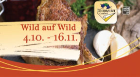 Ankündigung Wildwochen Gasthof Blaumer in Rainbach