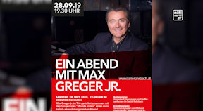 Ankündigung Max Greger jun. am 28.9.2019