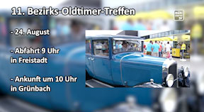 Ankündigung Bezirksoldtimertreffen Freistadt